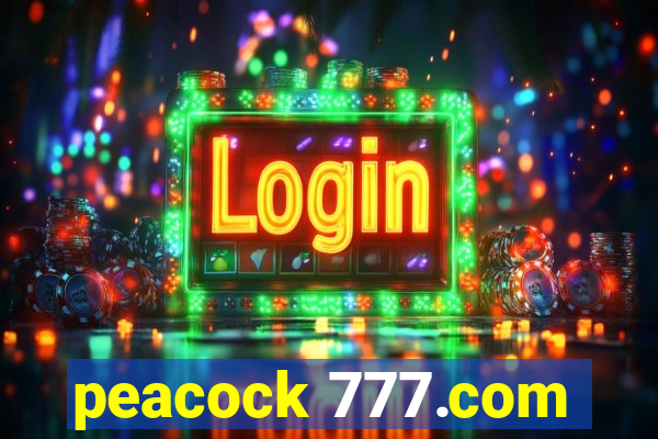 peacock 777.com